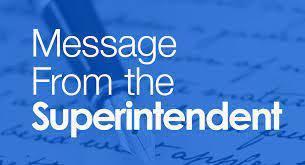 Weekly Video Message from the Superintendent