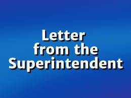 A Letter from the Superintendent