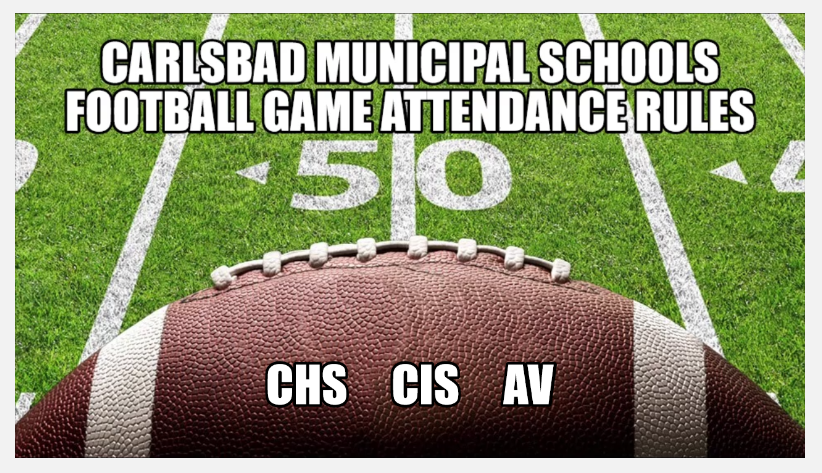 Carlsbad Municipal Football Game Attendance Rules