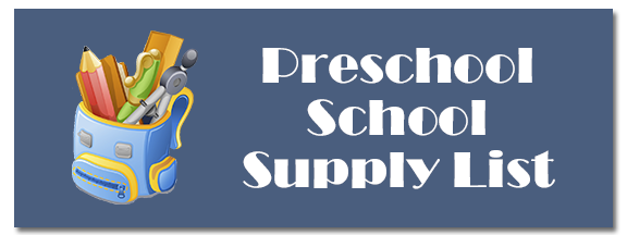 Hillcrest PreSchool Supply List